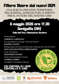 Filiere libere dai nuovi OGM, incontro pubblico il 6 maggio a Senigallia (AN)