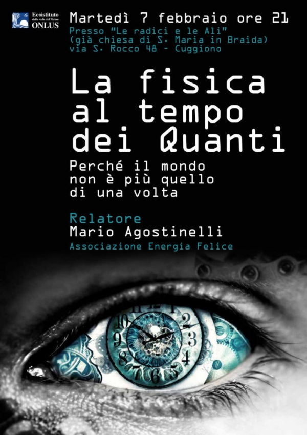 La fisica al tempo dei Quanti il 7 febbraio a Cuggiono (MI)